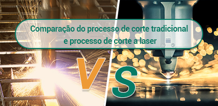 Comparação do processo de corte tradicional e processo de corte a laser